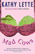 Mad Cows