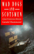 Mad Dogs and Scotsmen - Hammond, Gerald