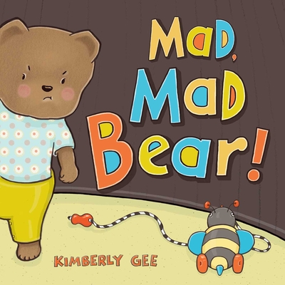 Mad, Mad Bear! - 