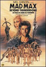 Mad Max Beyond Thunderdome [French] - George Miller; George Ogilvie