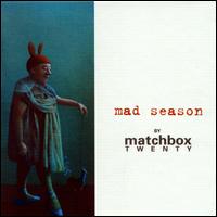 Mad Season [Special Package] - Matchbox Twenty