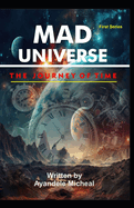 Mad Universe: Journey of Time.