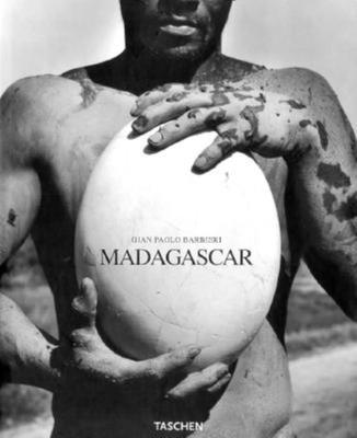 Madagascar - Barbieri, Gian Paolo, and Tournier, Michel, Professor (Introduction by)