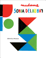 Madame Sonia Delaunay:A Pop-Up Book: A Pop-Up Book