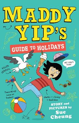 Maddy Yip's Guide to Holidays - 