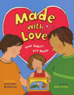 Made with Love: How Babies are Made