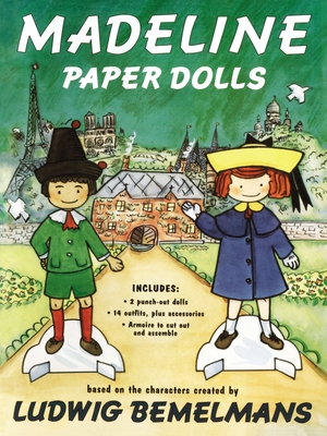 Madeline Paper Dolls - Bemelmans, Ludwig, and Wheeler, Jody