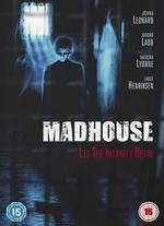 Madhouse - William Butler