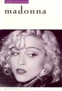 Madonna in Her Own Words