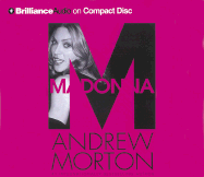 Madonna - Morton, Andrew, and Peakes, Ian (Read by)