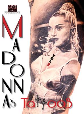 Madonna's Tattoos Book Vol.2: Mtbv2 - Bar, Adi