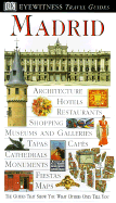 Madrid - Dorling Kindersley Publishing, and D K Publishing, and Hopkins, Adam