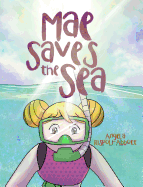 Mae Saves the Sea