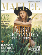 Maelle Kids Issue #1 UK Edition: Belarusian Teen Kira Getmanova