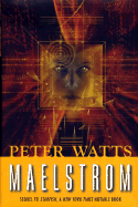 Maelstrom - Watts, Peter