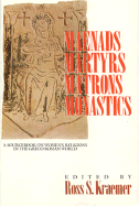 Maenads Martyrs Matrons Paper