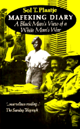 Mafeking Diary: A Black Man's View of a White Man's War