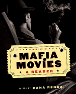 Mafia Movies: A Reader, Second Edition