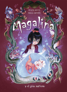 Magalina Y El Gran Misterio / Magalina and the Great Mystery