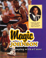 Magic Johnson: Champion with a Cause
