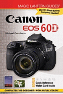 Magic Lantern Guides (R) Canon EOS 60d