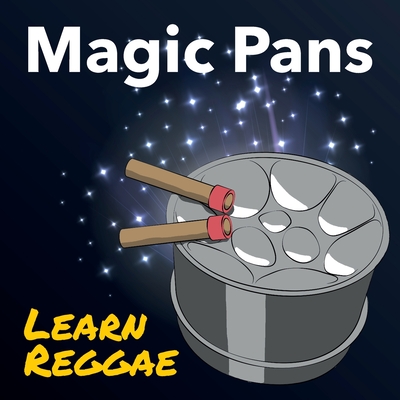 Magic Pans Learn Reggae: Magic Pans learn - Vine, David