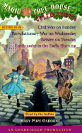 Magic Tree House Collection Volume 6: Books 21-24: #21 Civil War on Sunday; #22 Revolutionary War on Wednesday; #23 Twister on Tuesday; #24 Earthquake in the Early Morning - Osborne, Mary Pope (Read by)