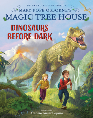 Magic Tree House Deluxe Edition: Dinosaurs Before Dark - Osborne, Mary Pope