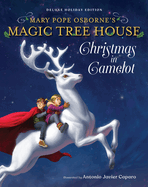 Magic Tree House Deluxe Holiday Edition: Christmas in Camelot