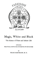 Magic, White And Black: The Science Of Finite And Infinite Life