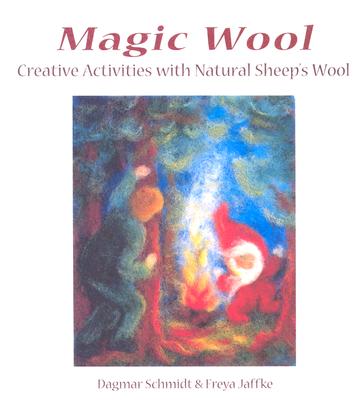 Magic Wool - Schmidt, Dagmar