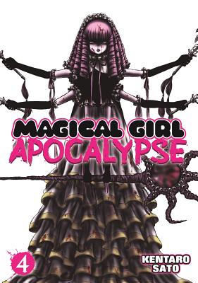 Magical Girl Apocalypse, Volume 4 - Sato, Kentaro