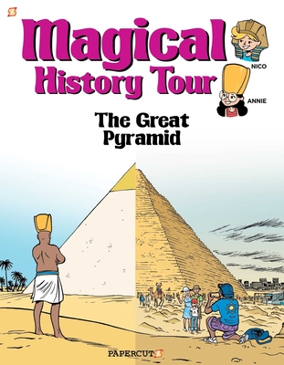 Magical History Tour Vol. 1: The Great Pyramid: The Great Pyramid - Erre, Fabrice