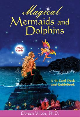 Magical Mermaid and Dolphin Cards - Virtue, Doreen, Ph.D., M.A., B.A.