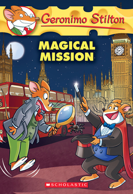 Magical Mission (Geronimo Stilton #64) - Stilton, Geronimo