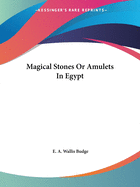 Magical Stones Or Amulets In Egypt