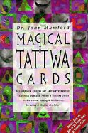 Magical Tattwa Cards: A Complete System of Self-Development