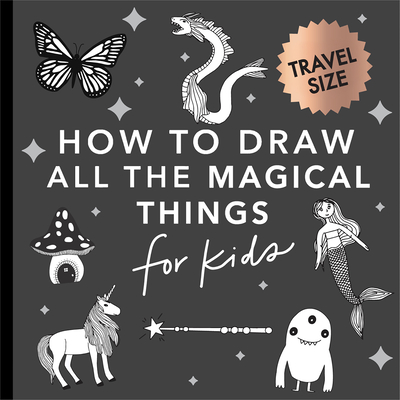 Magical Things: How to Draw Books for Kids with Unicorns, Dragons, Mermaids, and More (Stocking Stuffers for Kids) - Koch, Alli, and Paige Tate & Co (Producer)