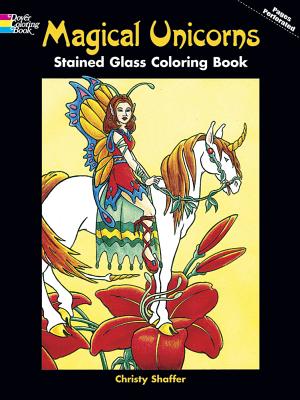 Magical Unicorns Stained Glass Coloring Book - Shaffer, Christy