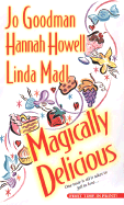 Magically Delicious - Goodman, Jo, and Howell, Hannah, and Madl, Linda