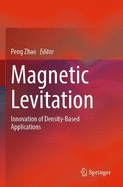 Magnetic Levitation: Innovation of Density-Based Applications