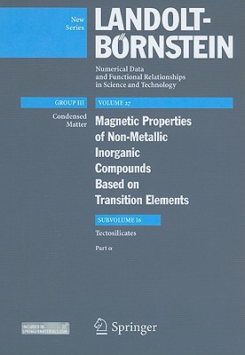Magnetic Properties of Tectosilicates I - Burzo, Emil, and Wijn-Pas, E M-M (Editor)