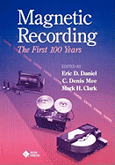Magnetic Recording: The First 100 Years