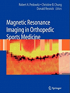 Magnetic Resonance Imaging in Orthopedic Sports Medicine