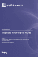 Magneto-Rheological Fluids