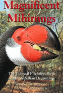 Magnificent Mihirungs: The Colossal Flightless Birds of the Australian Dreamtime