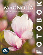 Magnolia: ver 100 HD-bilder