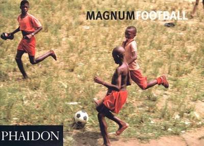 Magnum Soccer - Phaidon Press