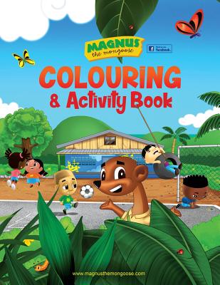 Magnus the Mongoose Colouring and Activity Book - Latchman, Alison