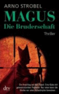 Magus-Die Bruderschaft - Strobel, Arno